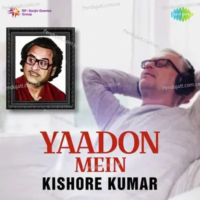 Yaadon Mein - Kishore Kumar - Kishore Kumar cover album