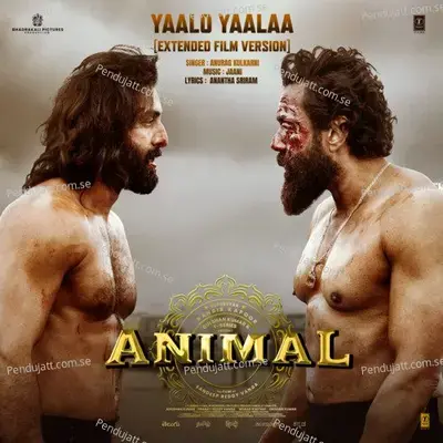 Yaalo Yaalaa  [From &Quot;Animal&Quot;] - Jaani album cover 