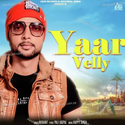 Yaar Belly - Nishant album cover 