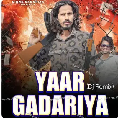 Yaar Gadariya - Kinnu Gadariya album cover 