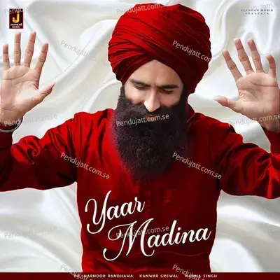 Yaar Madina - Kanwar Grewal album cover 