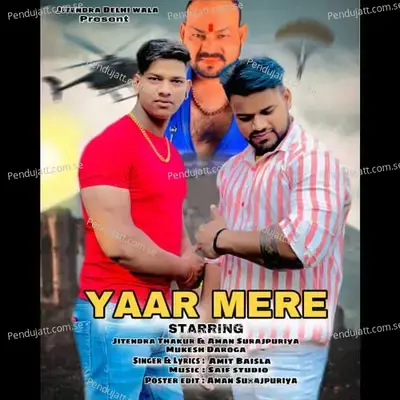 Yaar Mere - Amit Baisla album cover 