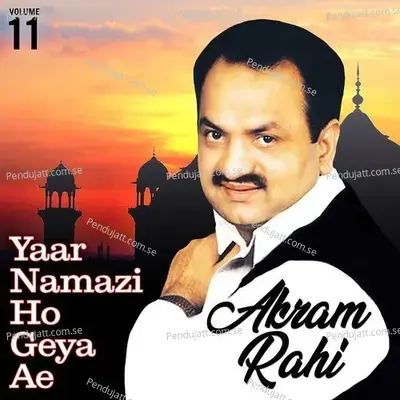 Baawan Tut Jaandiyan Parawaan Dey Binna - Akram Rahi album cover 