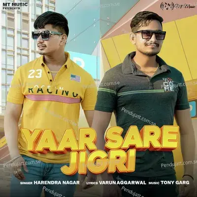 Yaar Sare Jigri - Harendra Nagar album cover 