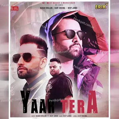 Yaar Tera - Naman Dhillon album cover 