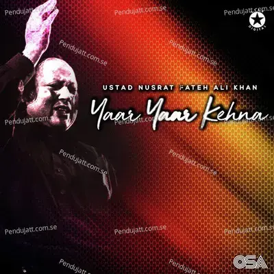 Yaar Yaar Kehna - Nusrat Fateh Ali Khan album cover 