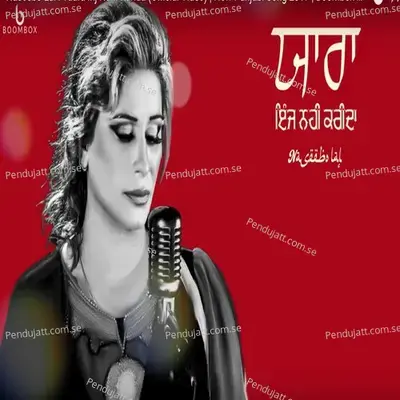 Yaara Inj Nai Karida - Naseebo Lal album cover 