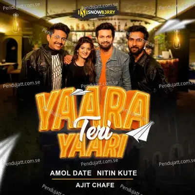 Yaara Teri Yaari - Amol Date album cover 