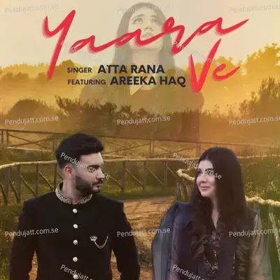 Yaara Ve - Atta Rana album cover 