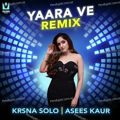 Yaara Ve mp3 song