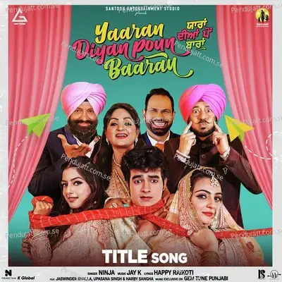 Yaaran Diyan Poun Baaran mp3 song