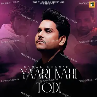 Yaari Nahi Todi - Kamal Khan album cover 