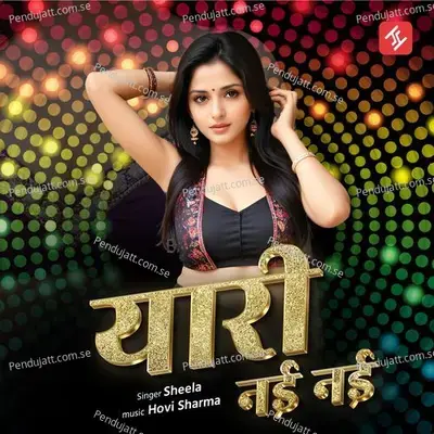 Yaari Nai Nai - Sheela album cover 