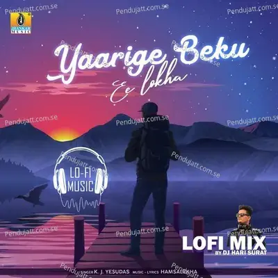 Yaarige Beku Ee Lokha Lofi Mix - Hamsalekha album cover 