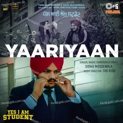 Yaariyaan  From  Yes I Am Student   - Sidhu Moosewala