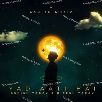 Yad Aati Hai - Ashish Yadav