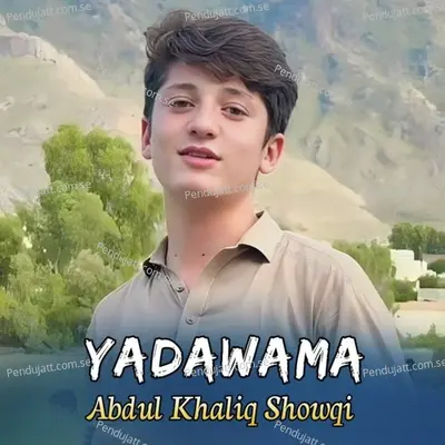 Yadawama - Abdul Khaliq Showqi cover album