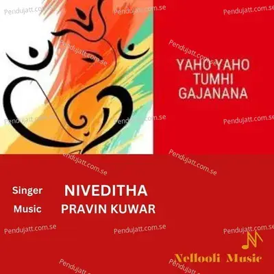 Yaho Yaho Tumhi Gajanana - Niveditha album cover 