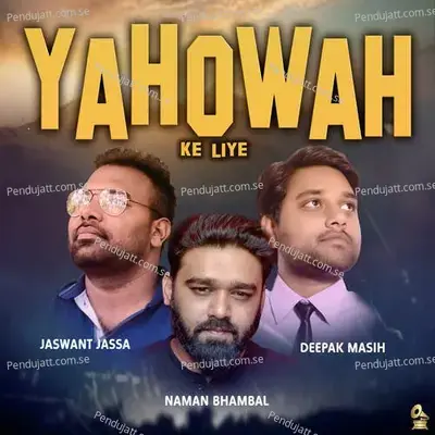 Yahowah Ke Liye - Jaswant Jassa album cover 