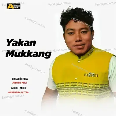 Yakan Mukkang - Aboni Mili album cover 