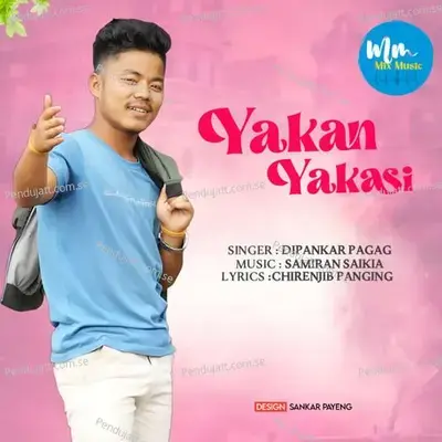 Yakan Yakasi - Dipankar Pagag album cover 