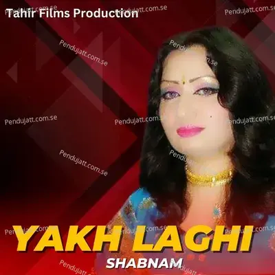 Yakh Laghi - Shabnam album cover 