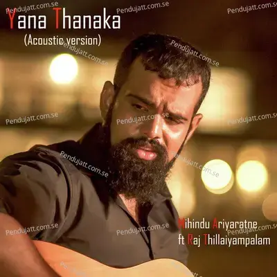 Yana Thanaka - Raj Thillaiyampalam album cover 
