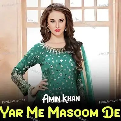 Ashna Te Na Jore Ge - Amin Khan album cover 