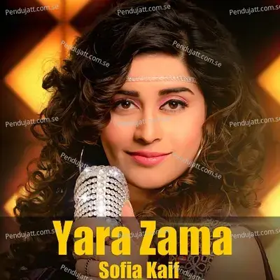 Yara Zama - Sofia Kaif album cover 