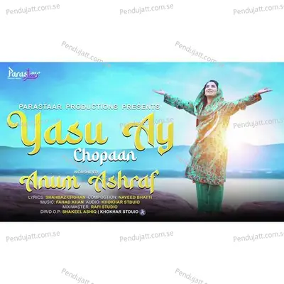 Yasu Ay Chopaan - Anum Ashraf album cover 