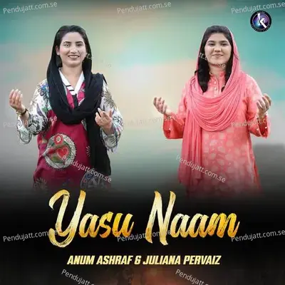 Yasu Naam - Anum Ashraf album cover 