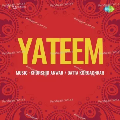 Yateem - Khurshid Anwar cover album