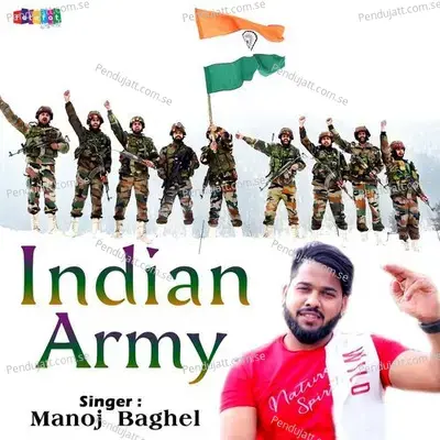 Ye Indian Army - Manoj Baghel album cover 