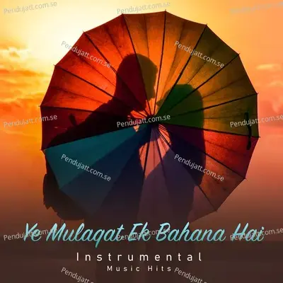 Ye Mulaqat Ek Bahana Hai - Khayyam album cover 