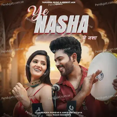 Ye Nasha - Renuka Panwar album cover 