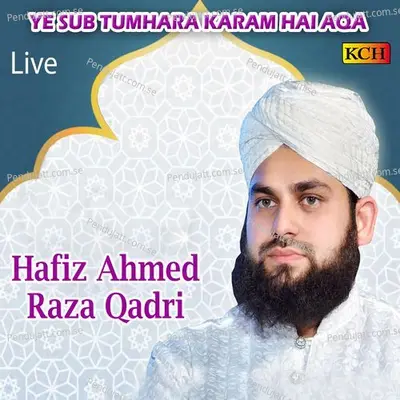 Dar E Per Para Rahoun Ga - Hafiz Ahmed Raza Qadri album cover 