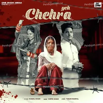 Yeh Chehra - Kamal Khan album cover 