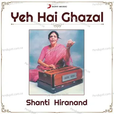 Karvan Guzra Kiya - Shanti Hiranand album cover 