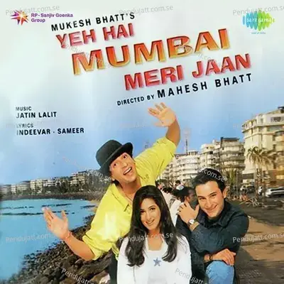 Yeh Hai Mumbai Meri Jaan - Jatin-Lalit cover album