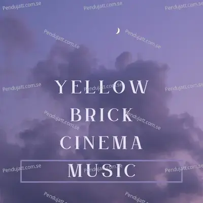 Yellow Brick Cinema Music - Lakhan Hire album cover 