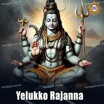 Yelukko Rajanna - Sridhar Yadav album cover 