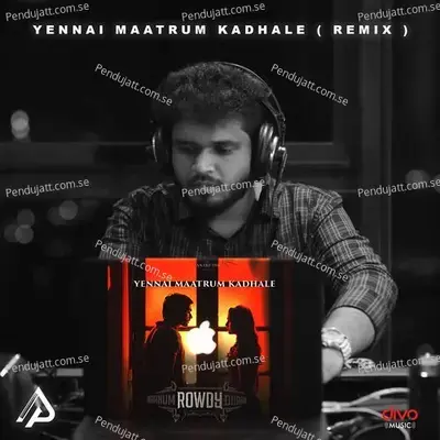 Yennai Maatrum Kadhale - Vignesh Shivan album cover 