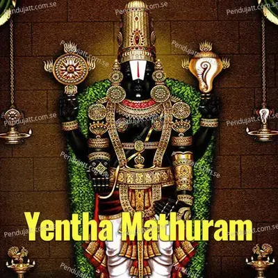 Yentha Mathuram - Veeramani Kannan album cover 