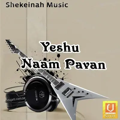 Yeshu Naam Pavan - Avinash album cover 