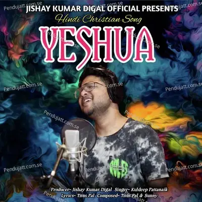 Yeshua - Kuldeep Pattanaik album cover 