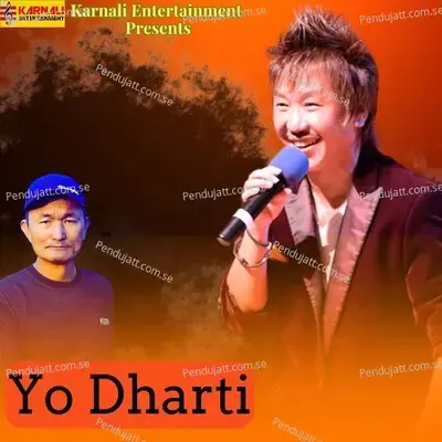 Yo Dharti - Rajesh Payal Rai album cover 