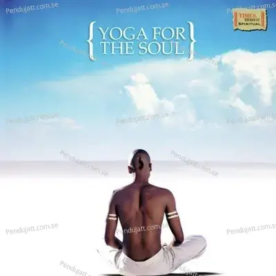 Yoga For The Soul - Pandit Sanjeev Abhyankar cover album