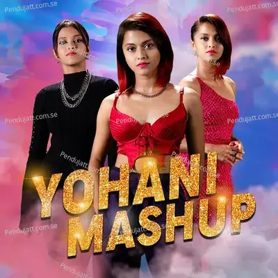 Yohani Mashup - Yohani album cover 