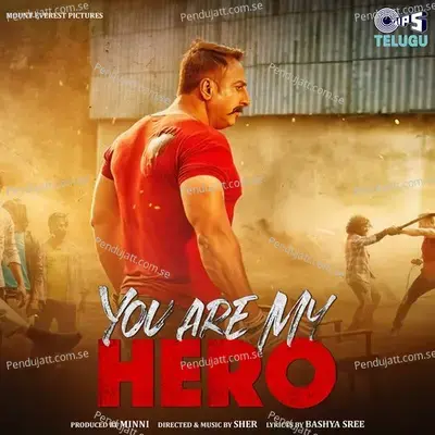 You Are My Hero - Bashya Sree album cover 