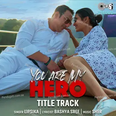 You Are My Hero - Bashya Sree album cover 